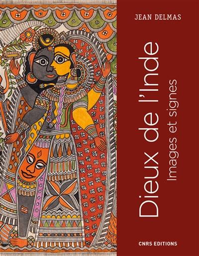 Dieux de l'Inde : images et signes