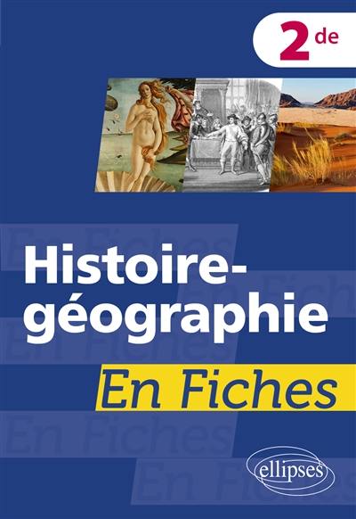 Histoire géographie 2de en fiches