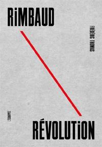 Rimbaud révolution