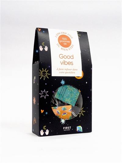 100 grammes de good vibes à faire infuser dans votre quotidien