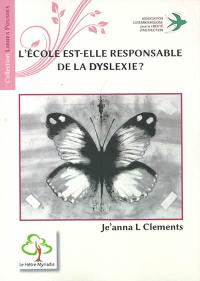 L'école est-elle responsable de la dyslexie ?