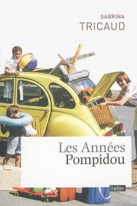 Les années Pompidou