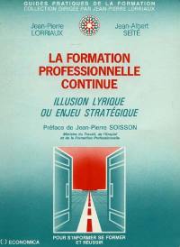 La Formation professionnelle continue