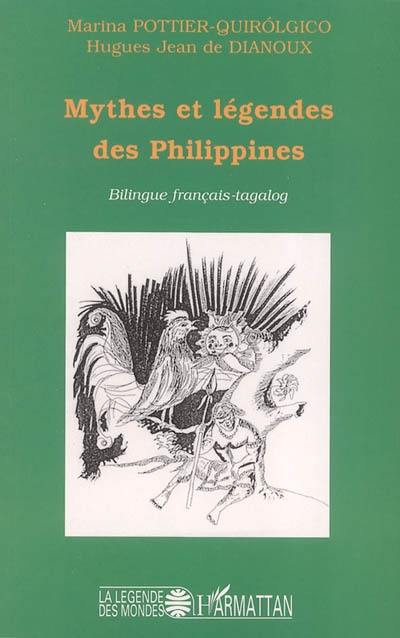 Mythes et légendes des Philippines : bilingue français-tagalog