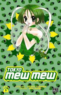 Tokyo Mew Mew. Vol. 3