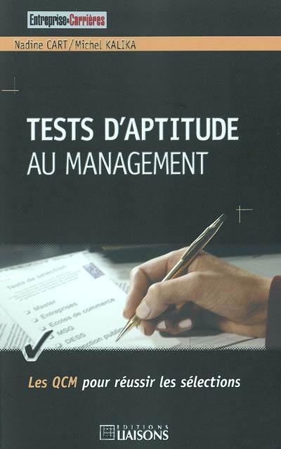 Tests d'aptitude au management : les QCM pour réussir les sélections