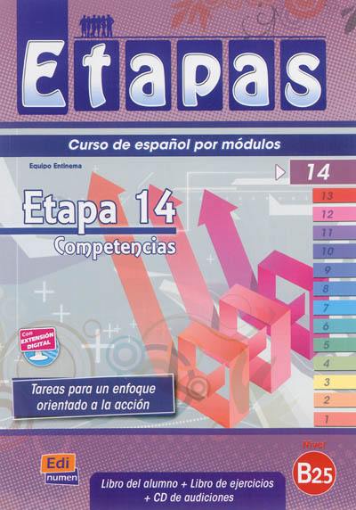 Etapas, curso de espanol por modulos : etapa 14, competencias, nivel B2.5 : libro del alumno