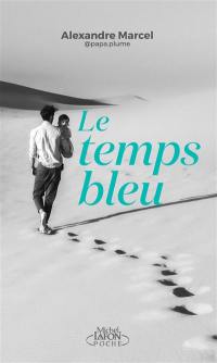 Le temps bleu