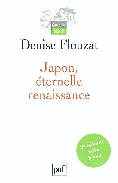 Japon, éternelle renaissance