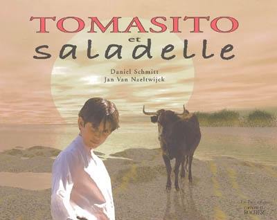 Tomasito et Saladelle