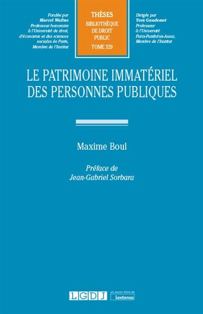 Le patrimoine immatériel des personnes publiques