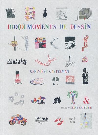 100(0) moments de dessin 100(0) moments de dessin