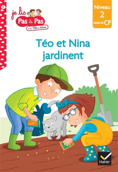 Téo et Nina jardinent : niveau 2, milieu de CP