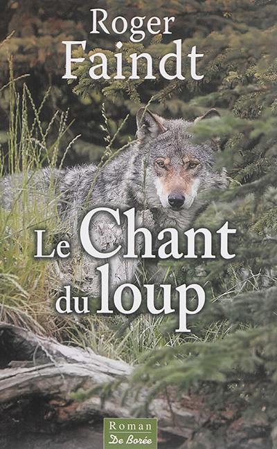 Le chant du loup