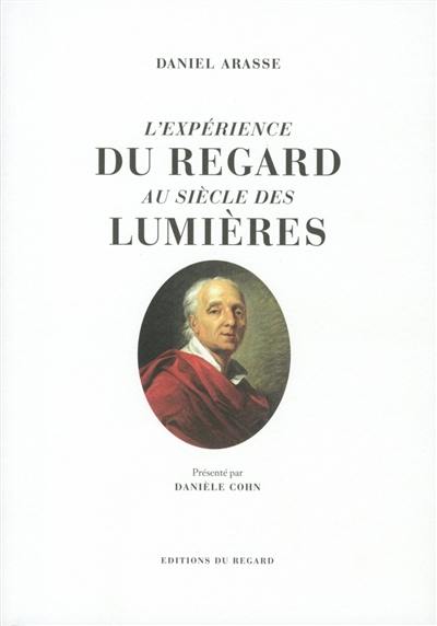 L'expérience du regard au siècle des lumières