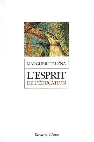 L'esprit de l'éducation