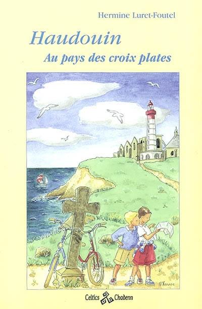 Haudouin au pays des croix plates