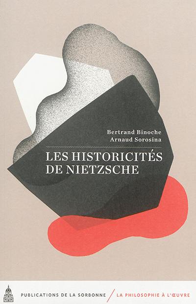 Les historicités de Nietzsche