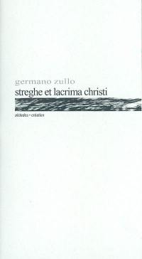 Streghe et lacrima christi