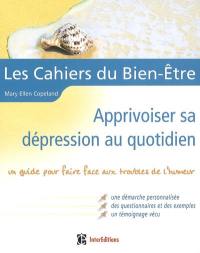 Apprivoiser sa dépression au quotidien : un guide pour faire face aux troubles de l'humeur