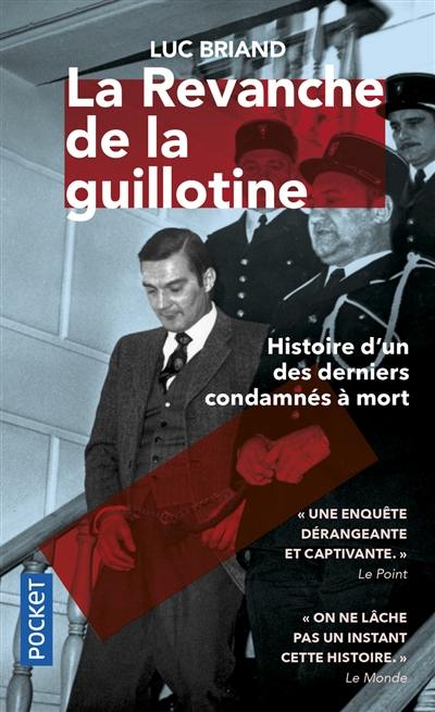 La revanche de la guillotine : l'affaire Carrein