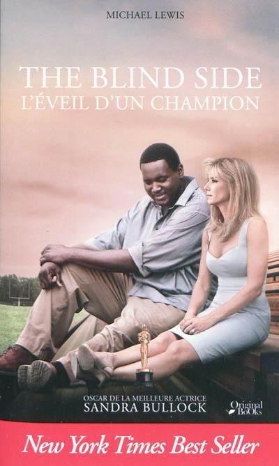 The blind side : l'éveil d'un champion