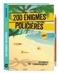 200 énigmes policières à la plage : des enquêtes à emporter partout !