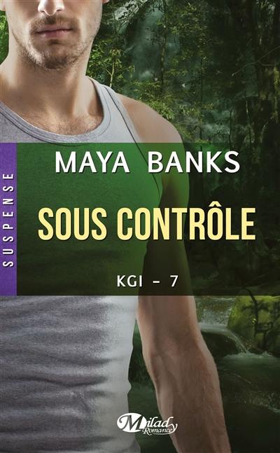 KGI. Vol. 7. Sous contrôle