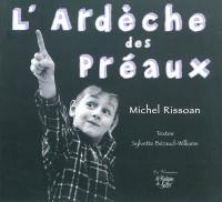 L'Ardèche des préaux : et je retiens un