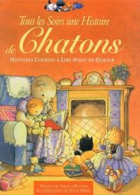 Tous les soirs une histoire de chatons