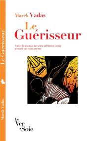 Le guérisseur