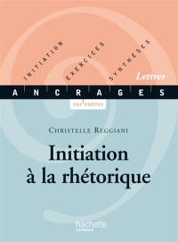 Initiation à la rhétorique