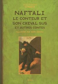 Naftali le conteur et son cheval Sus