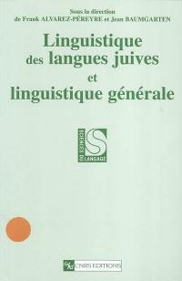 Linguistique des langues juives et linguistique générale