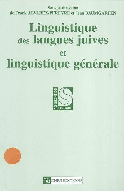 Linguistique des langues juives et linguistique générale