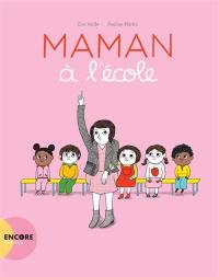 Maman à l'école