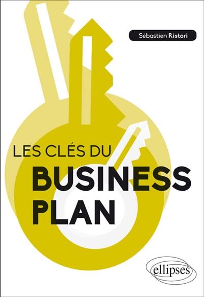 Les clés du business plan