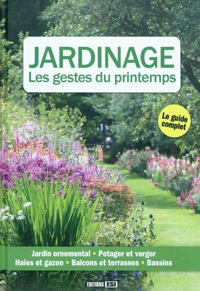 Jardinage : les gestes du printemps