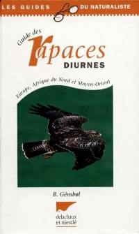 Guide des rapaces diurnes : Europe, Afrique du Nord et Moyen-Orient