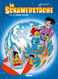 Le Scrameustache. Vol. 16. Le grand retour