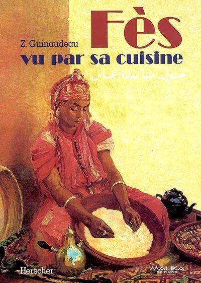 Fès vu par sa cuisine