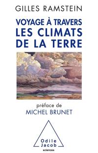 Voyage à travers les climats de la Terre