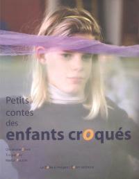 Petits contes des enfants croqués