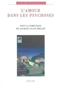 L'amour dans les psychoses