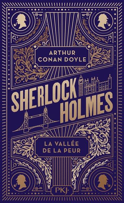 La vallée de la peur : Sherlock Holmes