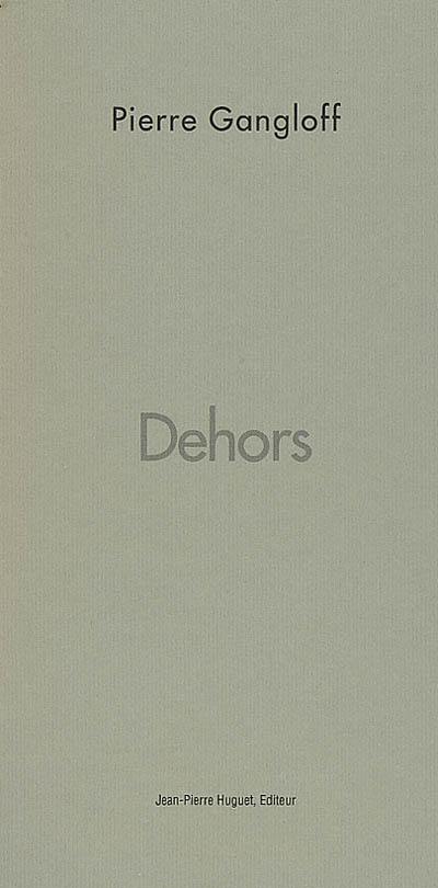 Dehors