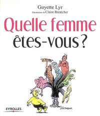 Quelle femme êtes-vous ?