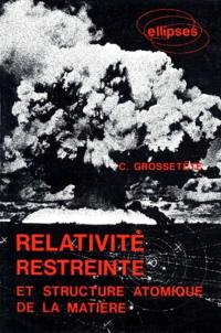 Relativité restreinte et structure atomique de la matière