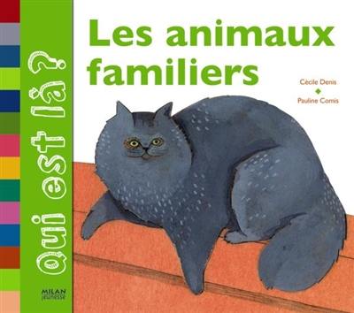 Les animaux familiers