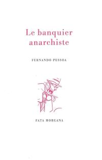 Le banquier anarchiste